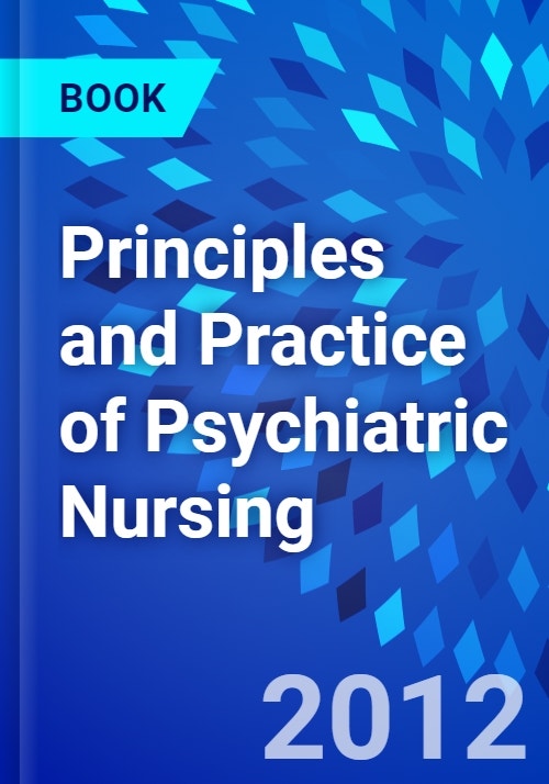 principles and practice of psychiatric nursing