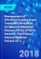Management of Infections in Solid Organ Transplant Recipients, An Issue of Infectious Disease Clinics of North America. The Clinics: Internal Medicine Volume 32-3 - Product Thumbnail Image