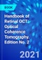 Handbook of Retinal OCT: Optical Coherence Tomography. Edition No. 2 - Product Image