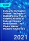 Ending the War against Children: The Rights of Children to Live Free of Violence, An Issue of Pediatric Clinics of North America. The Clinics: Internal Medicine Volume 68-2 - Product Image