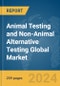 Animal Testing and Non-Animal Alternative Testing Global Market Opportunities and Strategies to 2035 - Product Image