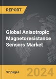 Anisotropic Magnetoresistance (AMR) Sensors - Global Strategic Business Report- Product Image