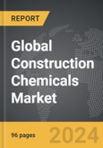 Construction Chemicals - Global Strategic Business Report- Product Image