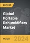 Portable Dehumidifiers - Global Strategic Business Report - Product Thumbnail Image