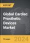 Cardiac Prosthetic Devices - Global Strategic Business Report - Product Thumbnail Image