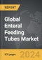 Enteral Feeding Tubes - Global Strategic Business Report - Product Thumbnail Image