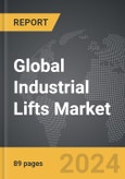 Industrial Lifts - Global Strategic Business Report- Product Image