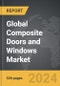 Composite Doors and Windows - Global Strategic Business Report - Product Thumbnail Image
