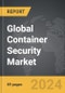 Container Security - Global Strategic Business Report - Product Thumbnail Image
