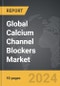 Calcium Channel Blockers - Global Strategic Business Report - Product Image