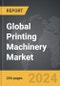Printing Machinery - Global Strategic Business Report - Product Thumbnail Image