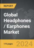 Headphones / Earphones - Global Strategic Business Report- Product Image