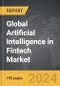 Artificial Intelligence (AI) in Fintech - Global Strategic Business Report - Product Thumbnail Image