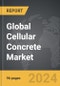 Cellular Concrete - Global Strategic Business Report - Product Thumbnail Image