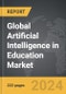 Artificial Intelligence (AI) in Education - Global Strategic Business Report - Product Thumbnail Image
