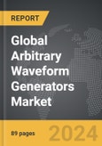 Arbitrary Waveform Generators - Global Strategic Business Report- Product Image