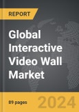 Interactive Video Wall - Global Strategic Business Report- Product Image