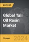 Tall Oil Rosin - Global Strategic Business Report - Product Thumbnail Image