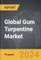 Gum Turpentine - Global Strategic Business Report - Product Thumbnail Image