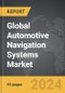 Automotive Navigation Systems - Global Strategic Business Report - Product Image