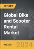 Bike and Scooter Rental - Global Strategic Business Report- Product Image