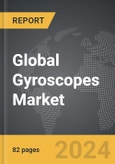 Gyroscopes: Global Strategic Business Report- Product Image