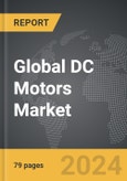 DC Motors - Global Strategic Business Report- Product Image