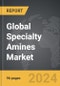 Specialty Amines - Global Strategic Business Report - Product Image