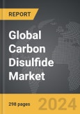 Carbon Disulfide - Global Strategic Business Report- Product Image