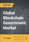 Blockchain Government - Global Strategic Business Report - Product Thumbnail Image