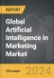Artificial Intelligence (AI) in Marketing - Global Strategic Business Report - Product Thumbnail Image