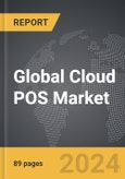 Cloud POS - Global Strategic Business Report- Product Image