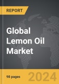 Lemon Oil - Global Strategic Business Report- Product Image