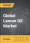 Lemon Oil - Global Strategic Business Report - Product Image