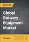 Brewery Equipment - Global Strategic Business Report - Product Image