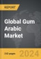 Gum Arabic - Global Strategic Business Report - Product Image