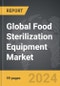 Food Sterilization Equipment - Global Strategic Business Report - Product Thumbnail Image