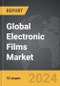 Electronic Films - Global Strategic Business Report - Product Image