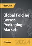 Folding Carton Packaging - Global Strategic Business Report- Product Image