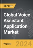 Voice Assistant Application: Global Strategic Business Report- Product Image