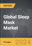 Sleep Mask - Global Strategic Business Report- Product Image