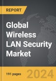 Wireless LAN Security - Global Strategic Business Report- Product Image
