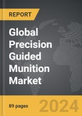 Precision Guided Munition - Global Strategic Business Report- Product Image