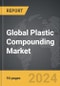 Plastic Compounding - Global Strategic Business Report - Product Thumbnail Image