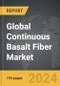 Continuous Basalt Fiber - Global Strategic Business Report - Product Thumbnail Image