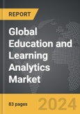 Education and Learning Analytics - Global Strategic Business Report- Product Image