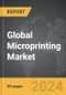 Microprinting - Global Strategic Business Report - Product Thumbnail Image