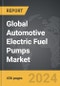 Automotive Electric Fuel Pumps - Global Strategic Business Report - Product Image