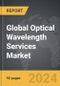 Optical Wavelength Services - Global Strategic Business Report - Product Thumbnail Image