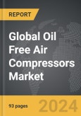 Oil Free Air Compressors - Global Strategic Business Report- Product Image